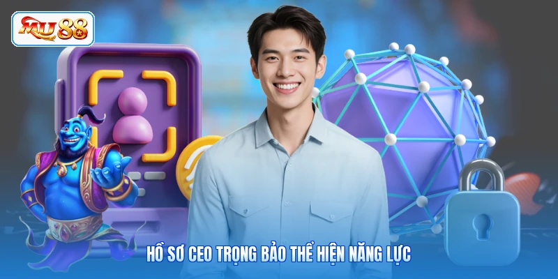 Hồ sơ CEO Trọng Bảo thể hiện năng lực